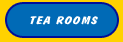 Tea Rooms